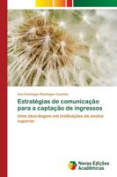Estratégias de comunicação para a captação de ingressos 613963363X Book Cover