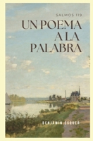Un Poema a la Palabra (Spanish Edition) B0FSWWPQQ7 Book Cover