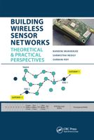 Building Wireless Sensor Networks: Theoretical and Practical Perspectives 0367575353 Book Cover