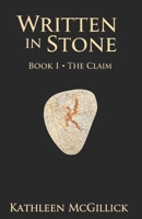 Written In Stone: Book I : The Claim (A Soul's Quest In Tudor England) B0GLGSYKKV Book Cover