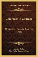 Comrades in Courage 1160345511 Book Cover