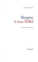 Bergere o Tour Eiffel (Le Temps immobile) (French Edition) 2246332117 Book Cover