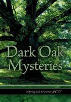 Dark Oak Mysteries Spring Summer 2011 Catalog 1610099990 Book Cover