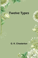 Twelve Types 9362517159 Book Cover