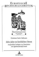 Zehn Jahre Im Kirchlichen Dienst: Ausgewaehlte Predigten Zur Dissertation- Die Opferbereitschaft Israels 3631499183 Book Cover