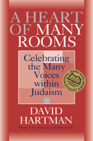 A Heart of Many Rooms: Celebrating the Many Voices Within Judaism 158023156X Book Cover