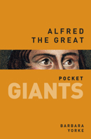 Alfred the Great 0750961473 Book Cover