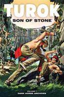Turok, Son of Stone Archives, Volume 7 1595825657 Book Cover