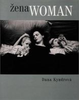 Dana Kyndrova: Women (Czech Edition) 8086217256 Book Cover