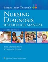 Sparks and Taylor's Nursing Diagnosis Reference Manual 0874347289 Book Cover