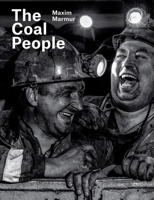 Maxim Marmur: The Coal People 8862086946 Book Cover