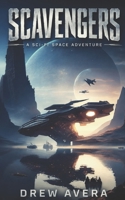 Scavengers 1547165731 Book Cover