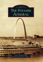 The Steamer Admiral 1467125083 Book Cover