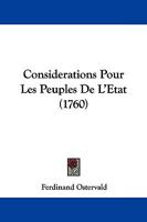 Considerations Pour Les Peuples De L'Etat (1760) 1104637367 Book Cover