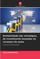 Rentabilidade das estratégias de investimento baseadas na recompra de ações (Portuguese Edition) 6209703542 Book Cover
