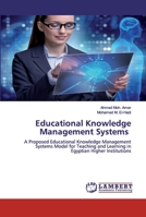 Educational Knowledge Management Systems 6200536732 Book Cover