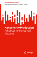 Nanoenergy Production: Advances in Bioinspired Materials (SpringerBriefs in Energy) 3032208580 Book Cover