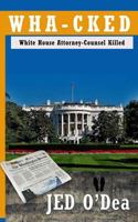 Wha-cked (Tucker Cherokee #4) 0997455500 Book Cover