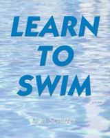 Learn To Swim 1438268564 Book Cover