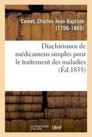 Diachirismos de médicamens simples pour le traitement des maladies 2329024177 Book Cover