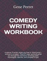 Comedy Writing Workbook 0806965541 Book Cover