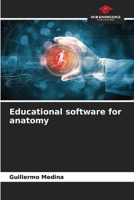 Educational software for anatomy 620668024X Book Cover