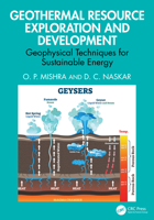 Geothermal Resource Exploration and Development: Geophysical Techniques for Sustainable Energy 1041139616 Book Cover