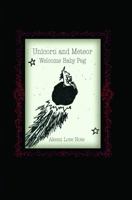 Unicorn and Meteor Welcome Baby Peg B0GQSLHXCG Book Cover