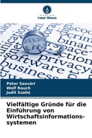 Vielfältige Gründe für die Einführung von Wirtschaftsinformations-systemen (German Edition) 6209893783 Book Cover