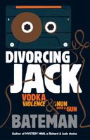 Divorcing Jack 0755378733 Book Cover