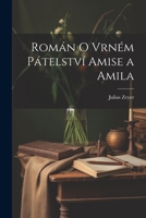 Román o vrném pátelství Amise a Amila 1021390275 Book Cover