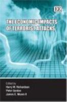 The Economic Impacts of Terrorist Attacks 1847203361 Book Cover