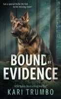 Bound by Evidence B0H6KPRY7N Book Cover
