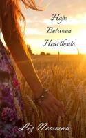 Hope Between Heartbeats 1945791403 Book Cover