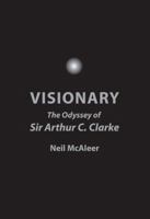Arthur C. Clarke: The Authorized Biography 0809237202 Book Cover