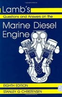 Lamb's Questions and Answers on Marine Diesel Engines, Eighth Edition 0852643071 Book Cover