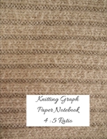 Knitting Graph Paper Notebook 4 : 5 Ratio: Knitter's Graph Paper, Knitting Design, 4:5 Ratio, 110 Pages, 8.5 x 11 1686026552 Book Cover