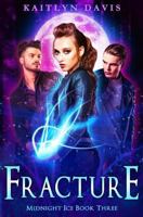 Fracture 1977744710 Book Cover