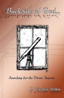 Backside of God... 1604164018 Book Cover