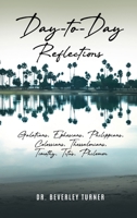 Day to Day Reflections: Galatians, Ephesians, Philippians, Colossians, Thessalonians, Timothy, Titus, Philemon B0H35RX1VK Book Cover
