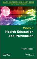 Health Education and Prevention 1786304104 Book Cover