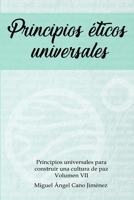 Principios Eticos Universales 1979550522 Book Cover