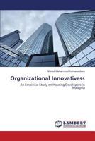 Organizational Innovativess: An Empirical Study on Housing Developers in Malaysia 3659565199 Book Cover