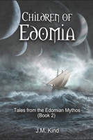 Children of Edomia B0B47QDR6J Book Cover