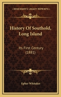 History of Southold, L.I. 1015894860 Book Cover