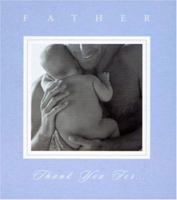 Father, Thank You For.. 0741613174 Book Cover
