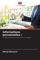 Informations personnelles :: la réglementation et la protection juridiques 6203097330 Book Cover