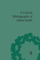 A Critical Bibliography of Adam Smith 1851967419 Book Cover