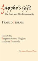 Sappho's Gift: The Poet and Her Community 0979971330 Book Cover