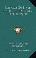 Beiträge Zu Einer Kolloidchemie Des Lebens 1141804972 Book Cover